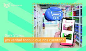 Dark Stores ¿es verdad todo lo que nos cuentan?