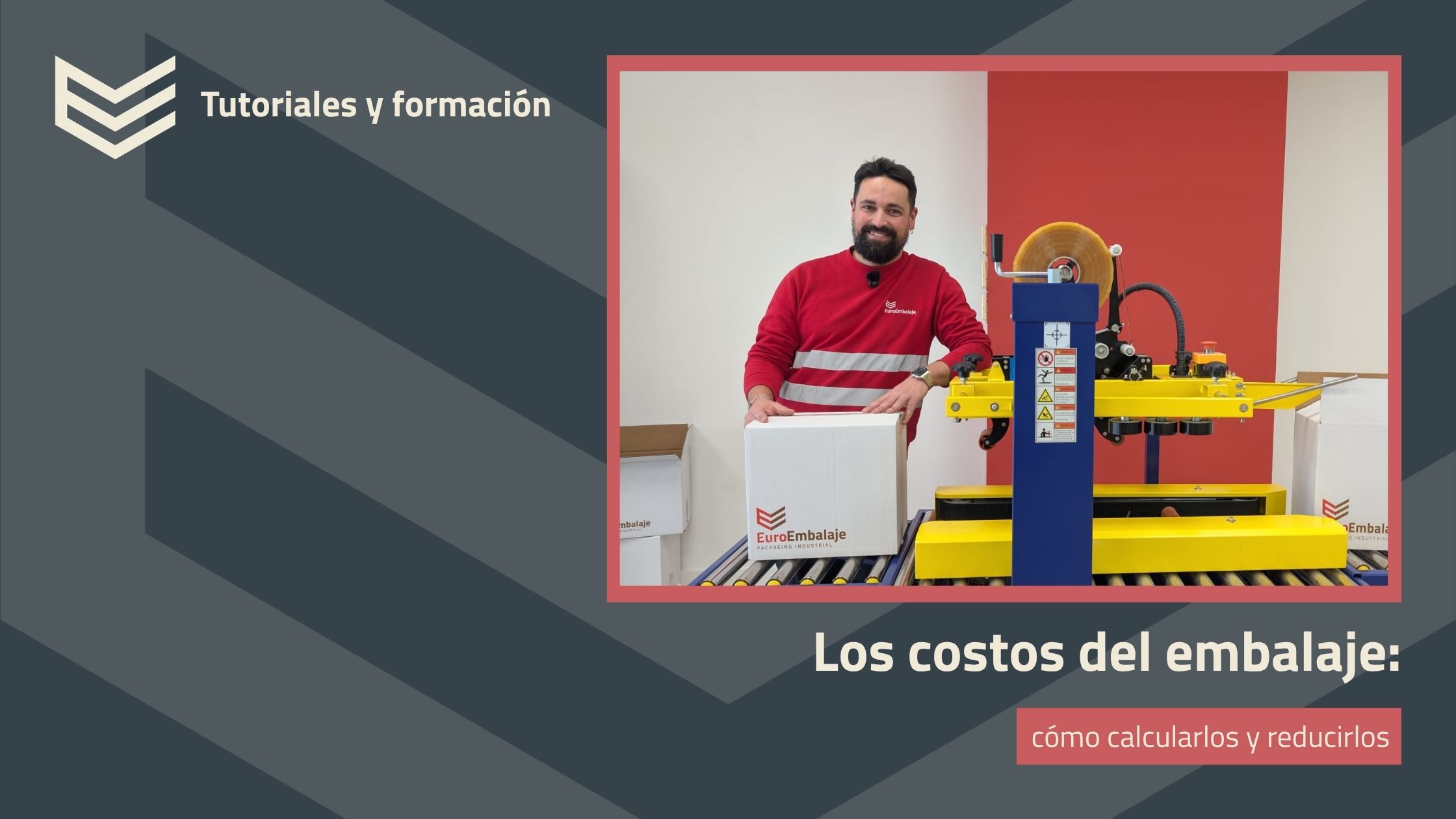 Los costos del embalaje: cómo calcularlos y reducirlos